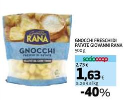 Offerta per Giovanni Rana - Gnocchi Freschi Di Patate a 1,63€ in Coop
