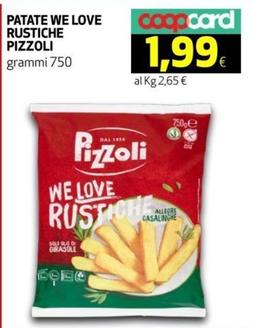 Offerta per Pizzoli - Patate We Love Rustiche a 1,99€ in Coop