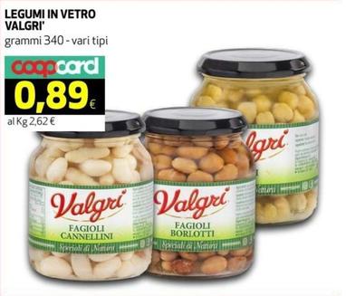 Offerta per Valgri - Legumi In Vetro a 0,89€ in Coop