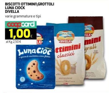 Offerta per Divella - Biscotti Ottimini/Grottoli Luna Ciock a 1€ in Coop
