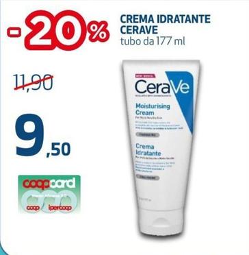 Offerta per Cerave - Crema Idratante a 9,5€ in Coop