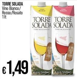 Offerta per Torre Solada - Vino Bianco/ Rosso/rosato a 1,49€ in Coop