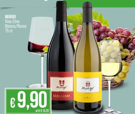 Offerta per Murgo - Vino Etna Bianco/rosso a 9,9€ in Coop