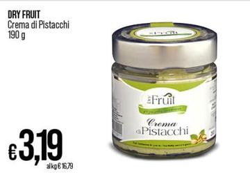 Offerta per Dry Fruit - Crema Di Pistacchi a 3,19€ in Ipercoop