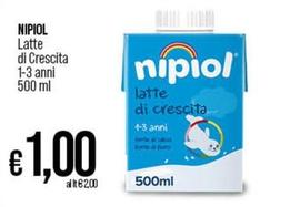 Offerta per Nipiol - Latte Di Crescita 1-3 Anni a 1€ in Ipercoop