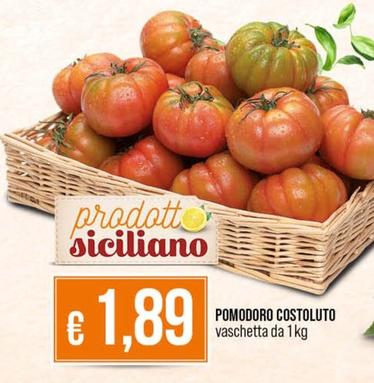 Offerta per Pomodoro Costoluto a 1,89€ in Ipercoop