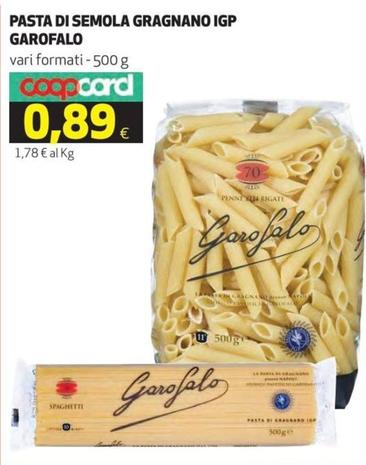 Offerta per Garofalo - Pasta Di Semola Gragnano IGP a 0,89€ in Ipercoop