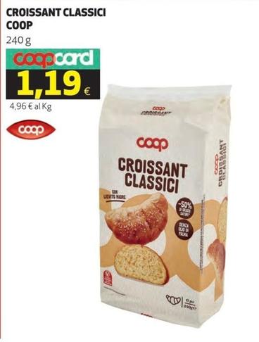 Offerta per Coop - Croissant Classici a 1,19€ in Ipercoop