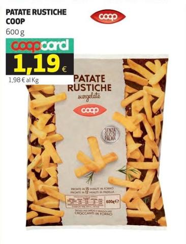 Offerta per Coop - Patate Rustiche a 1,19€ in Ipercoop
