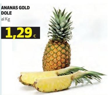 Offerta per Dole - Ananas Gold a 1,29€ in Ipercoop