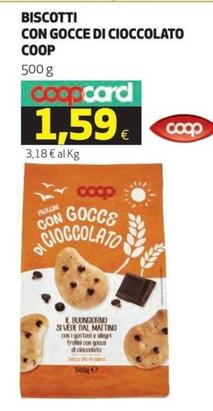 Offerta per Coop - Biscotti Con Gocce Di Cioccolato a 1,59€ in Ipercoop