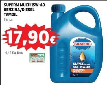 Offerta per Tamoil - Superm Multi 15w-40 Benzina/ Diesel a 17,9€ in Ipercoop
