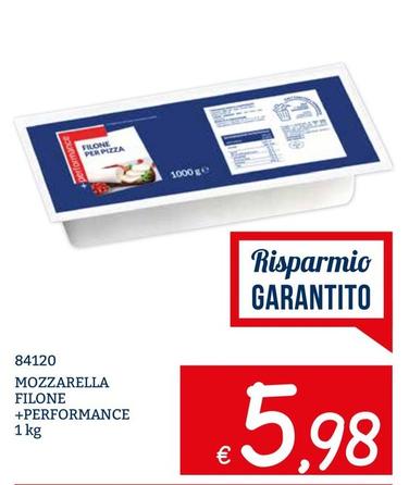 Offerta per +Performance - Mozzarella Filone a 5,98€ in ZONA