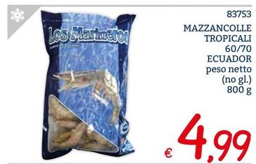 Offerta per Mazzancolle Tropicali 60/70 Ecuador a 4,99€ in ZONA