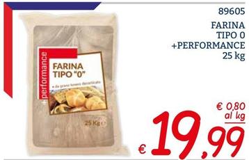 Offerta per +performance - Farina Tipo O a 19,99€ in ZONA