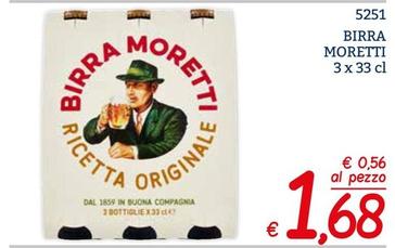 Offerta per Moretti - Birra a 1,68€ in ZONA