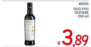 Offerta per Olivare - Olio Evo a 3,89€ in ZONA