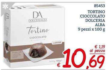 Offerta per Alba - Tortino Cioccolato Dolceria a 10,69€ in ZONA
