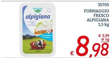 Offerta per Alpigiana - Formaggio Fresco a 8,98€ in ZONA