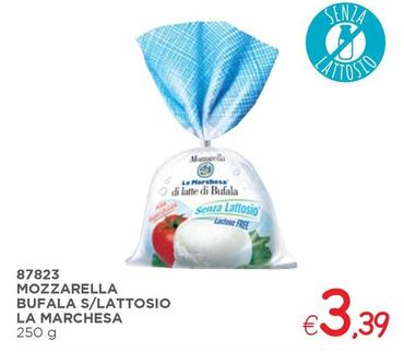 Offerta per La Marchesa - Mozzarella Bufala S/Lattosio a 3,39€ in ZONA