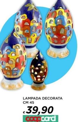 Offerta per Lampada Decorata a 39,9€ in Ipercoop
