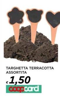 Offerta per Targhetta Terracotta a 1,5€ in Ipercoop