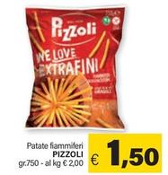Offerta per Pizzoli - Patate Fiammiferi a 1,5€ in ARD Discount