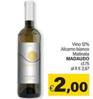 Offerta per Madaudo - Vino 12% Alcamo Bianco Matinata a 2€ in ARD Discount