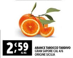 Offerta per Arance Tarocco Tardivo a 2,59€ in Decò