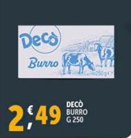 Offerta per Deco - Burro a 2,49€ in Decò
