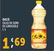 Offerta per Decò - Olio Di Semi Di Girasole a 1,69€ in Decò