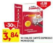 Offerta per Cialde caffè a 3,84€ in Dpiu