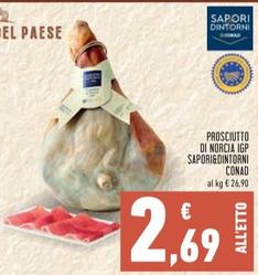 Offerta per Conad - Sapori&Dintorni Prosciutto Di Norcia IGP a 2,69€ in Conad