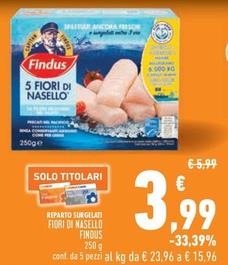 Offerta per Findus - Fiori Di Nasello a 3,99€ in Conad