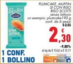 Offerta per Riso Scotti - Si Con Riso Plumcake/Muffin a 2,3€ in Conad