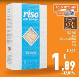 Offerta per Riso Della Sardegna - Riso Ribe a 1,89€ in Conad