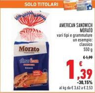 Offerta per Morato - American Sandwich a 1,39€ in Conad