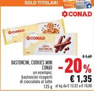 Offerta per Conad - Bastoncini/Cookies Mini a 1,35€ in Conad