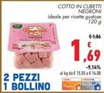 Offerta per Negroni - Cotto In Cubetti a 1,69€ in Conad