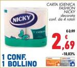 Offerta per Nicky - Fashion Carta Igienica a 2,69€ in Conad