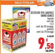 Offerta per Omino Bianco - Detersivo Per Lavatrice a 9,5€ in Conad