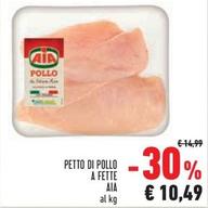 Offerta per Aia - Petto Di Pollo A Fette a 10,49€ in Conad