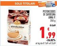 Offerta per Annap - Pistokeddos Di Sardegna a 1,99€ in Conad