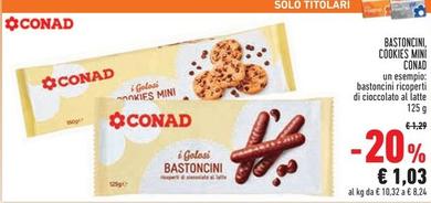 Offerta per Conad - Bastoncini/Cookies Mini a 1,03€ in Conad