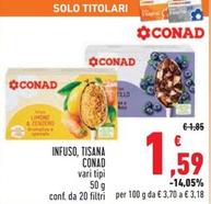 Offerta per Conad - Infuso/Tisana a 1,59€ in Conad