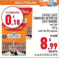 Offerta per Caffe Borbone - Capsule Caffè Compatibili Nespresso a 8,99€ in Conad