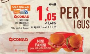 Offerta per Conad - Mini Panini Per Hamburger a 1,05€ in Conad