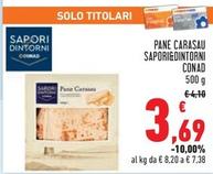 Offerta per Conad - Sapori&Dintorni Pane Carasau a 3,69€ in Conad