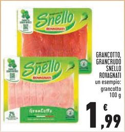 Offerta per Rovagnati - Grancotto, Grancrudo Snello a 1,99€ in Conad City
