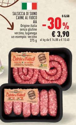 Offerta per Aia - Salsiccia Di Suino Carne Al Fuoco a 3,9€ in Conad City